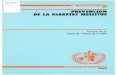 PREVENCION DE LA DIABETES MELLITUS - …apps.who.int/iris/bitstream/10665/41935/1/9243208446_es.pdfUn Grupo de Estudio de la OMS sobre Prevencion de la Diabetes Mellitus se reunio