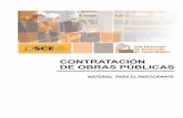 CONTRATACIÓN DE OBRAS PÚBLICAS - …portal.osce.gob.pe/osce/sites/default/files/Documentos/Capacidades/... · excavaciones, perforaciones, carreteras, puentes, ... expediente técnico,
