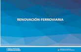 RENOVACIÓN FERROVIARIA - is.transporte.gob.ar TRANSPORTE... · renovaciÓn ferroviaria. electrificacion constitucion ...