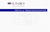 Micro y Macroeconomía - moodle2.unid.edu.mxmoodle2.unid.edu.mx/dts_cursos_mdl/lic/AET/MM/S04/... · Revisamos en sesión anterior el tema de la microeconomía, ... ya que son parte