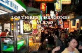 LOS TIGRES Y DRAGONES ASIÁTICOSecaths1.s3.amazonaws.com/herrerageosancarlos/473733335.TIGRES Y... · Los dragones asiáticos: Hong Kong, ... etc. —actividades industriales que