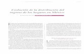 Evolución de la distribución del ingreso de los hogares …revistas.bancomext.gob.mx/rce/magazines/347/2/RCE2.pdfEvolución de la distribución del ingreso de los hogares en México