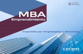 MBA · objetivo principal de nuestro programa MBA y sus especialidades. ... comparativo del caso con el criterio de su experiencia y exponen otras alternativas