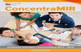 ConcentraMIR - grupocto.mx · ConcentraMIR ofrece el mejor curso de preparación, pero también pone a disposición del alumno lugares perfectos para preparar el MIR, pensados para