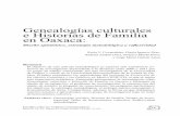 Genealogías culturales e Historias de Familia en Oaxaca · Estudios sobre las Culturas Contemporáneas ... el enfoque teórico-conceptual; y la producción de datos. Compartimos,