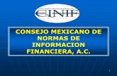 CONSEJO MEXICANO DE NORMAS DE INFORMACION … · 26 Las varias alternativas para la adopción de las IFRS incluidas en la IFRS 1, Adopción por Primera vez de las IFRS, generan una