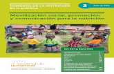 Movilización social, promoción y comunicación para la ...scalingupnutrition.org/wp-content/uploads/2014/10/Green_External... · Movilización social, ... “La nutrición en alza”/Proyecto