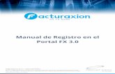 Manual de Registro en el Portal FX 3 - facturaxion.com · Freight Ideas S.A. de C.V. – Información Pública 2017 Freight Ideas your Evolution. Le informamos que este contenido
