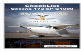 CHEKLIST C -172 SKYHAWK - Inicio - Real Aeroclub de ...€¦ · 2 checklist c172 skyhawk ver. marzo 2011 cheklist c -172 skyhawk nav iii (garmin 1000) informaciÓn motor: lycoming
