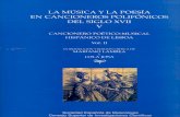 LA MÚSICA Y LA POESÍAdigital.csic.es/bitstream/10261/25966/1/MARIANO LAMBEA y...LA MÚSICA Y LA POESÍA EN CANCIONEROS POLIFÓNICOS DEL SIGLO XVII V CANCIONERO POÉTICO-MUSICAL HISPÁNICO