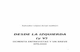 DESDE LA IZQUIERDA (y V) - Rebelión ·  · 2012-04-26CÍNICOS Y ESTOICOS) ... PROBLEMA DE LOS RESIDUOS], ... Aproximadamente, una cada trimestre de 2011 y primeros trimestres de