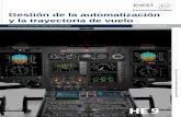 Gestión de la automatización y la trayectoria de vuelo · Gestión de la automatización en los helicópteros >> 3 ÍNDICE GLOSARIO 5 INTRODUCCIÓN 6 1 CASO PRÁCTICO DE INCIDENTE
