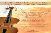 XVIII MATÍ CULTURAL - nuestrasbandasdemusica.com · ajuntament de valÈncia agrupaciÓ musical patraix uniÓ musical l´horta sant marcel·lÍ agrupaciÓ musical la creu coberta