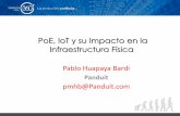 PoE, IoT y su Impacto en la Infraestructura Físicadatacenter360.la/peru/wp-content/uploads/sites/5/2016/03/...• PoE++ y su impacto sobre el cableado estructurado • Recomendaciones