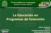 La Educación en Programas de Extensiónaprendeenlinea.udea.edu.co/lms/moodle/file.php/826/2-0-La... · Reflexiones y revisión del resultado de sus ... para favorecer el aprendizaje
