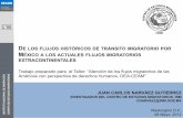 E LOS FLUJOS HISTÓRICOS DE TRÁNSITO …scm.oas.org/pdfs/2012/CP28857S.pdfSECRETARÍA DE GOBERNACIÓN DE MIGRACIÓN ORIOS México se caracteriza por poseer simultáneamente una cuádruple