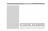 EL COLOR EN DISEÑOunnedg.com/archivos/155_El color en .pdf ·  · 2017-05-25tomadas desde las funciones y características del color dentro del lenguaje visual y que no solo participe