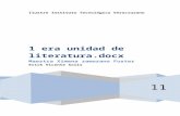 1 era unidad de literatura.docx - Redacción de Ensayos - …taller-de-lectura-y-redaccion.wikispaces.com/file/view/... · Web viewErick Vicente Solís Created Date 05/07/2011 11:22:00