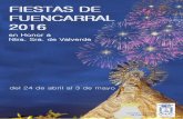 Comisión de Fiestas de Fuencarralfiestasfuencarral.es/wp-content/uploads/2016/04/libro...FIESTAS DE NUESTRA SEÑORA DE VALVERDE 2016 4 La Junta Municipal de Distrito Fuencarral -
