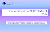 L'areditaió en l’EAP El Morell 2014 - projectes.camfic.catprojectes.camfic.cat/CAMFiC/Projectes/Codi_EAP/Docs_CODI_EAP/Llei… · RCA adults (>15 a.) 8.215 adults . Cartera de