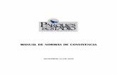 MANUAL DE NORMAS DE CONVIVENCIA - Parques del …parquesdelestadio.com/downloads/MANUAL_A_DICIEMBRE_DE_2009.… · CONJUNTO RESIDENCIAL PARQUES DEL ESTADIO Carrera 76 # 51 – 60