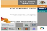 Guía de Práctica Clínica - CVSP Nodo CUCS UdeGcvsp.cucs.udg.mx/guias/CRONICAS/IMSS_175_09_INSUFICIENCIA_VE… · Guía de Práctica Clínica Prevención, Diagnóstico y Tratamiento