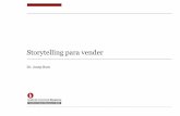 Storytelling para venderblogs.comunicacio.blanquerna.url.edu/.../Storytelling-para-vender.pdf · Técnicas de storytelling Preguntas prácticas para elaborar un relato Contacto: El