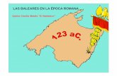 LAS BALEARES EN LA ÉPOCA ROMANA - uom.uib.catuom.uib.cat/digitalAssets/298/298225_7.pdf · las baleares durante la epoca romana: fundaciÓn de ciudades y proceso de romanizaciÓn.