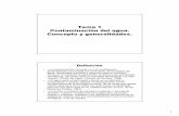 Tema 1 Contaminación del agua. Concepto y generalidades.iagua/LICOM_archivos/PT_Tema1.pdf · 1 Tema 1 Contaminación del agua. Concepto y generalidades. Definición • «La contaminación