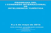 PROGRAMA DEL I CONGRESO INTERNACIONAL DE INTELIGENCIA … · 10:00 la inteligencia turÍstica en la planificaciÓn de administraciones ... 12:00 procesos de inteligencia artificial