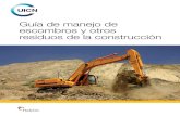 Guía de manejo de escombros y otros residuos de la ...cmsdata.iucn.org/downloads/guia_escombros_baja.pdf · para la Conservación de la Naturaleza ... 5.4 Transporte ... eliminen