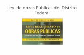 Ley de obras Públicas del Distrito Federaladucarte.weebly.com/uploads/5/1/2/7/5127290/clase_3.pdf · •presupuesto, •que definen claramente una edificación. •Este alcance es