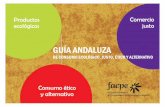 GUIA DIRECTORIO FACPE Guia Andaluza...laalgarbia@gamil.com que objetivos: a es naturales: huertos fincas con ecológica. aquellas. electrónico los para pedido que recoger. aceitunas,