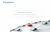999 Portada Tipo Informe - penteo.com reports/2018 - Informe Penteo_Market Trends... · Market Trends: El puesto de trabajo digital | 3 Propiedad Penteo. Prohibida su reproducción