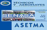 TÉCNICOS Y AERONAVES - asetma.com · Localización de Averías (TSM) de los MD-90 y en el Manual de AislamientodeFallos(FIM)delos717,instruccionesespecíficas“para ... finales