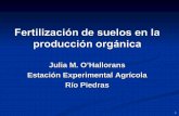 Julia M. O’Hallorans Estación Experimental Agrícola Río …academic.uprm.edu/mbarragan/OHallorans_Fertilizacion.pdfControlControl de malezas cuando se intercala de malezas cuando