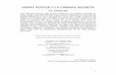 HARRY POTTER Y LA CÁMARA SECRETA - Edición Weblaprensadelazonaoeste.com/LIBROS/Letra.R/R/Rowling, J.K - 02... · 5 Harry volvió a concentrar su atención en la tostada. Por supuesto,