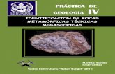 IDENTIFICACIÓN DE ROCAS METAMÓRFICAS … · Clasificación de rocas metamórficas de acuerdo a la textura Textura Tipos de texturas foliadas Fuente: Graterol (2009) Pizarrosidad