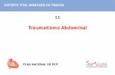 Traumatismo Abdominal - semicyuc.org · † Trauma abdominal, pélvico y shock asociado, ISS < 40 sin trauma torácico asociado. † Contusión pulmonar bilateral, presión arterial