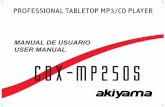 CDXMP250S MANUAL Spanish (050 - akiyamadj.com€¦ · Lea detenidamente este manual antes de utilizar su equipo. 15. Daños en el quipo que precisen reparación. ... Estando en modo