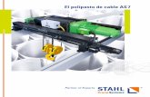 El polipasto de cable AS7 - STAHL CraneSystems GmbH · El polipasto de cable AS7 en la construcción de plantas industriales ... 6 I I Los modelos y tipos de carro Usted tiene ...