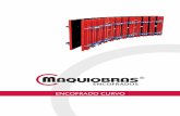 ENCOFRADO CURVO - maquiobras.com“N El Encofrado Curvo de nuestra fabri-cación está pensado y diseñado para un montaje rápido y fácil en obra. Con una presión de hasta 70 KN/m2