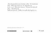 Actualización de Guías de Práctica Clínica en el Sistema Nacional de … ·  · 2009-07-31Isabel del Cura González. ... la sola publicación de una GPC no garantiza ni su utilización