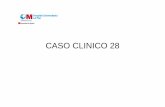 CASO CLINICO 28 - fesemi.org · Varón de 19 años con AP de sepsis respiratoria e hipotiroidismo que ingresa por taponamiento cardíaco, astenia, hiperpigmentación cutánea, shock