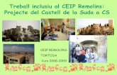 Treball inclusiu al CEIP Remolins: Projecte del Castell de ...webfacil.tinet.org/usuaris/unescoto/ceip_remolins_20090612110322.pdf · • Conèixer els principals trets de la ciutat