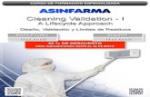 Cleaning Validation I - fernandotazon.com.es · Consulta nuestras opciones de formación en CONTENIDO Inicial Medio Avanzado Cleaning Validation - I Diseño, validación y Límites