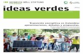 Transición energética en Colombia: aproximaciones, …co.boell.org/sites/default/files/20180301_ideasverdes_no... ·  · 2018-03-02Juan Pablo Soler y José Aristizábal ... Luisa