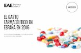 EL GASTO FARMACÉUTICO EN ESPAÑA EN 2016static.correofarmaceutico.com/docs/2016/09/05/gasto-farmaceutico... · donde en algunos países es el sector público quien ... del gasto