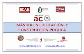 MÁSTER EN EDIFICACIÓN Y CONSTRUCCIÓN PÚBLICA · www .coaatac ... instalaciones, materiales, sostenibilidad ... La internacionalización de la empresa constructora y su acceso