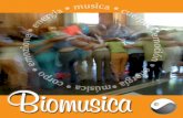 La Biomúsica es un modelo de la Musicoterapia, creado por ... · La Biomúsica es un modelo de la Musicoterapia, creado por Mario Corradini. Trabaja sobre los aspectos emocional